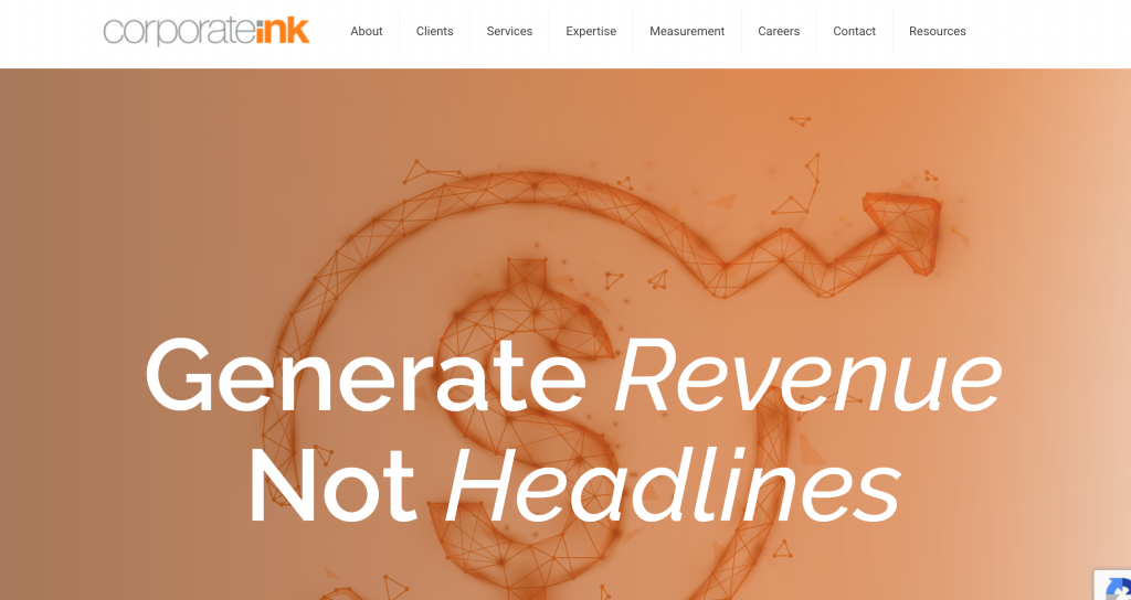 Corporate Ink homepage featuring the message "Generate Revenue Not Headlines," highlighting the agency's focus on strategic B2B public relations, executive visibility, and communications programs designed to support measurable business growth.