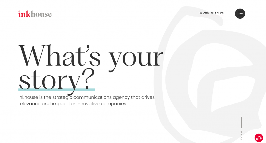 Inkhouse homepage displaying the message "What's your story?" and positioning the agency as a strategic communications partner that helps innovative companies build relevance, brand awareness, and market impact through public relations and storytelling.