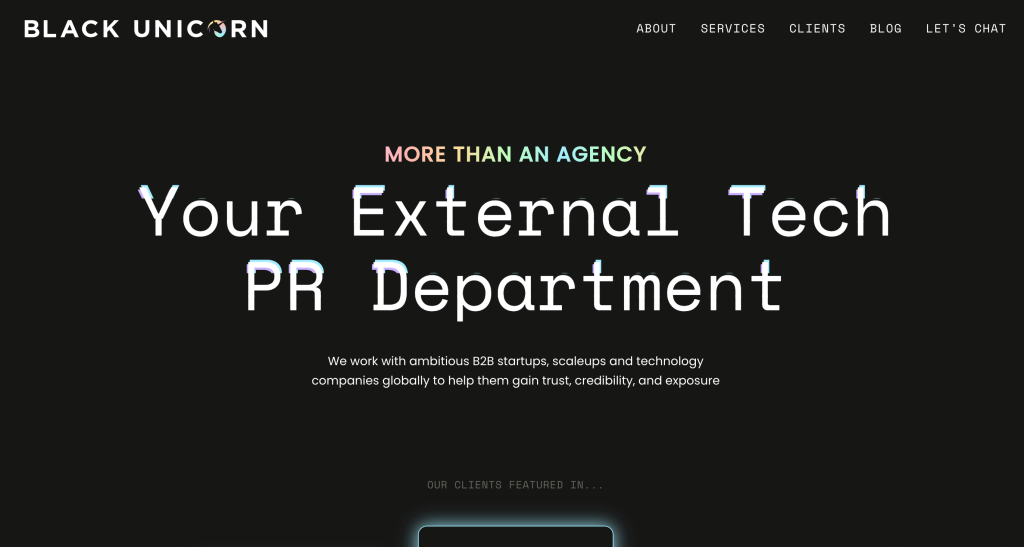 Black Unicorn PR, a UK-based B2B technology PR agency specializing in earned media, strategic communications and external PR support for growth-stage tech startups and scaleups across Europe and international markets.